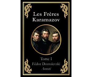 Les Frères Karamazov: Tome 1 (sur 2)