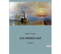 Les freres kip Tome 2 - Jules Verne - Culturea - broché - Roman