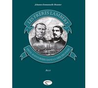Les Frères Lambert - Deux Aventuriers Dans La Mer Des Indes