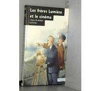 Les frères Lumière et le cinéma