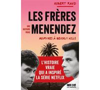 Les frères Menendez Meurtres à Beverly Hills - Robert Rand - Dark Side - broché - Roman