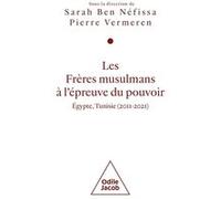 Les Frères musulmans à l'épreuve du pouvoir BEN NEFISSA+VERMEREN (Auteur)