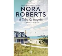 Les Frères Quinn - Tome 3 - A L'abri Des Tempêtes