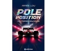 Les Frères Reynolds - Pole Position - Collector relié