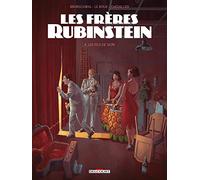 Luc Brunschwig – Les Frères Rubinstein Tome 4 : Les Fils de Sion – Cartonné