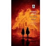Patrick Dewitt – Les Frères Sisters – Traduit par Emmanuelle et Philippe Aronson