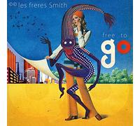Les Frères Smith - Free to Go