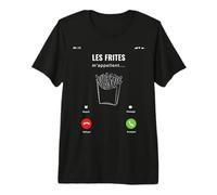 Les Frites m'appellent Idée Cadeau Patate Pomme Terre Drôle T-Shirt Haut de Gamme