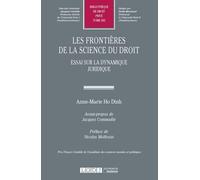 LES FRONTIERES DE LA SCIENCE DU DROIT: ESSAI SUR LA DYNAMIQUE JURIDIQUE (583)