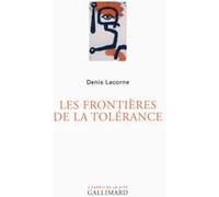 Denis Lacorne – Les frontières de la tolérance – Essai – Broché