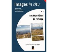 Les frontières de l'image - Philippe Ségur - Presses Univeau Perpignan - broché - Essai