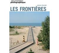 Les Frontières DP8133 Michel Foucher (Auteur)