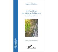 Les Frontières Du Corps & De L'espace - La Métaphysique De Newton