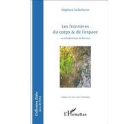 Les Frontières Du Corps & De L'espace - La Métaphysique De Newton