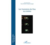 François Soulages – Les frontières du flou au cinéma – L'Harmattan – Broché
