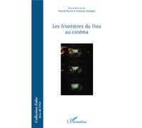 Les frontières du flou au cinéma - François Soulages - L'harmattan - broché - Livre