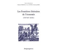 Les frontières littéraires de l'économie (XVIIe-XIXe siècles)
