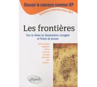 Dissertations sur Les frontières - Thème au programme du concours commun ScPo/IEP 2011
