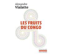 Les Fruits du Congo - - Alexandre Vialatte - Gallimard - Livre