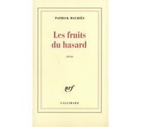 Patrick Mauriès – Les Fruits du hasard
