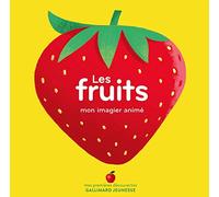 Les Fruits - Mon Imagier Animé