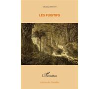 Les fugitifs - Christian Paviot - L'harmattan - broché - Roman