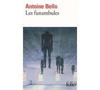 Antoine Bello – Les Funambules – Gallimard – Poche