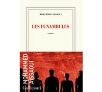 Mohammed Aissaoui – Les funambules – Gallimard