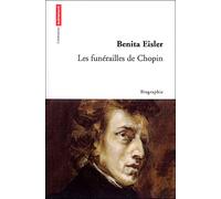 Les Funérailles de Chopin - Benita Eisler - Autrement - broché - Récit