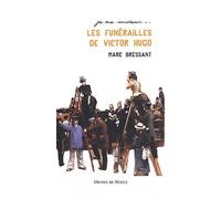 Les funerailles de victor hugo - Michel de Maule Editions - Michel De Maule - broché - Essai