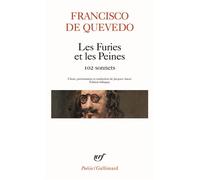 Les Furies et les Peines Cent deux sonnets - Francisco De Quevedo - Gallimard - Poche - Poésie