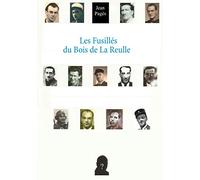 Les Fusillés du Bois de La Reulle