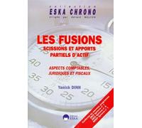 Les fusions, scissions et apports partiels d'actifs : aspects comptables, juridiques et fiscaux