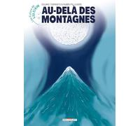 Liu Cixin – Les Futurs de Liu Cixin – Au-delà des montagnes – Cartonné – Bande dessinée