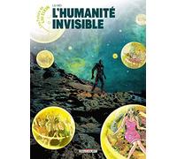 Wei Liu – Les Futurs de Liu Cixin : L'Humanité invisible – Cartonné – Tome 13 – Delcourt