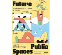 Les futurs espaces publics