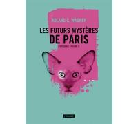 Les Futurs Mystères De Paris Intégrale Tome 2