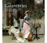 Les Galanteries: Mandolin Music from 18th-Century Paris