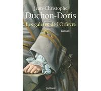 Les galères de l'orfèvre, Marseille 1703