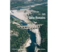 Les Gallo-Romains 52 av. J.-C. - 486 apr. J.-C. - Gérard Coulon - Errance - broché - Etude