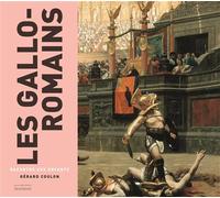 Les Gallo-Romains racontés aux enfants - Gérard Coulon - La Martiniere Jeunesse - relié - Document jeunesse dès 9 ans