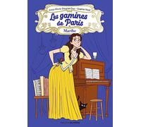 Les gamines de Paris, Tome 02: Marthe