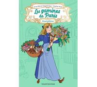 Les gamines de Paris, Tome 03: Joséphine