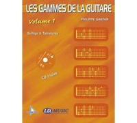 Les gammes de la guitare t.1