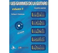 Ganter Philippe - Les Gammes De La Guitare Vol.3 + CD