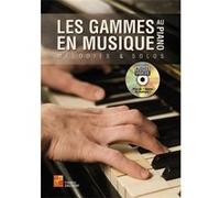 Les gammes en musique au piano - 1 Livre + 1 Disque (Audios/Vidéos)