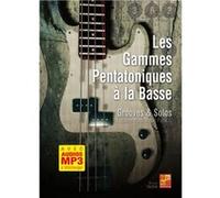 Les gammes pentatoniques à la basse (Livre grand format avec enregistrements audios à télécharger) G
