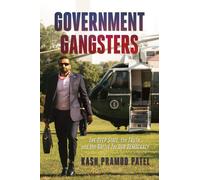 Les gangsters du gouvernement