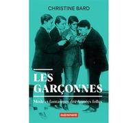 Les garçonnes Christine Bard (Auteur)