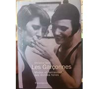 Les Garçonnes : Modes et fantasmes des Années folles